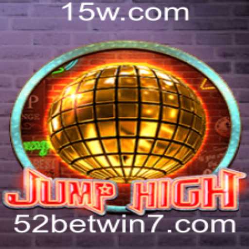 Descubra o Universo de JumpHigh: Diversão e Estratégia em 52bet win